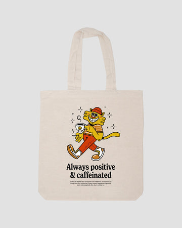 STAY POSITIVE TOTE