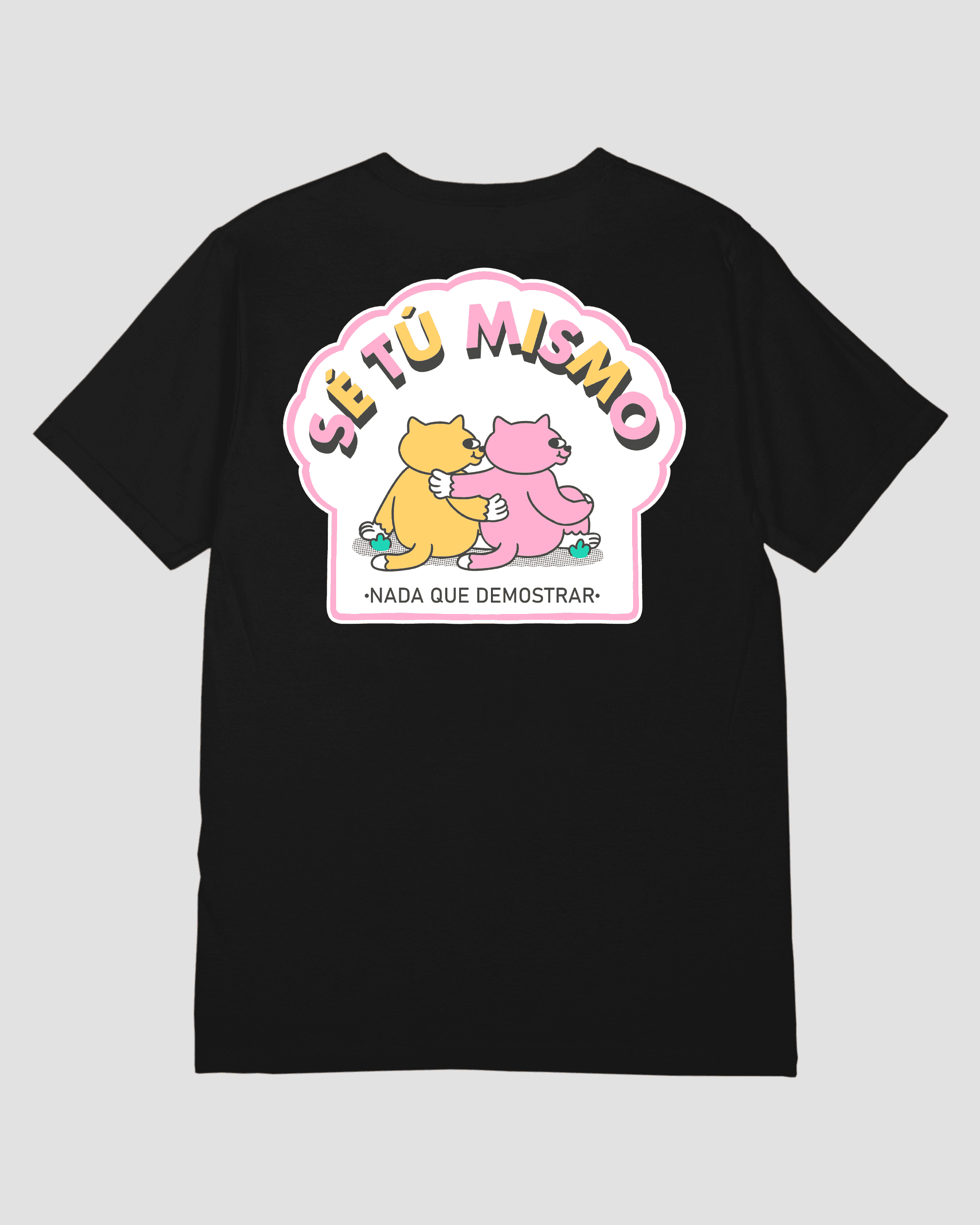 NADA QUE DEMOSTRAR UNISEX TEE
