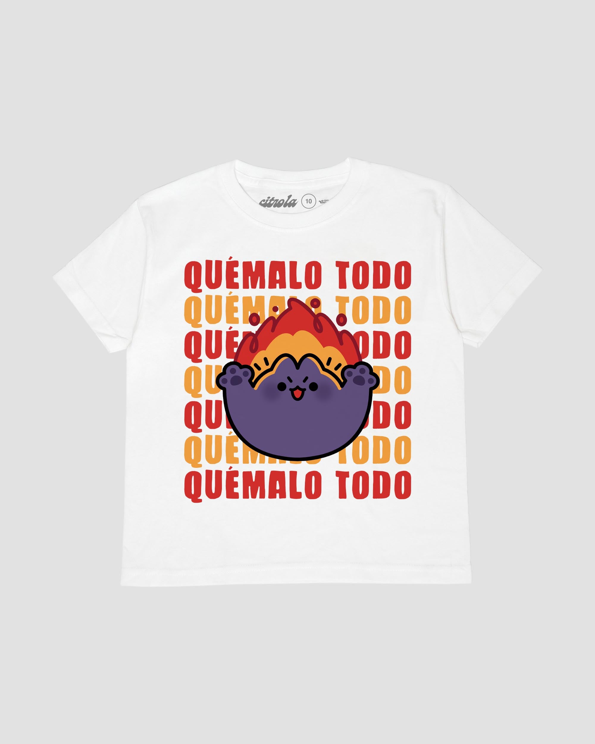 QUÉMALO TODO KIDS TEE