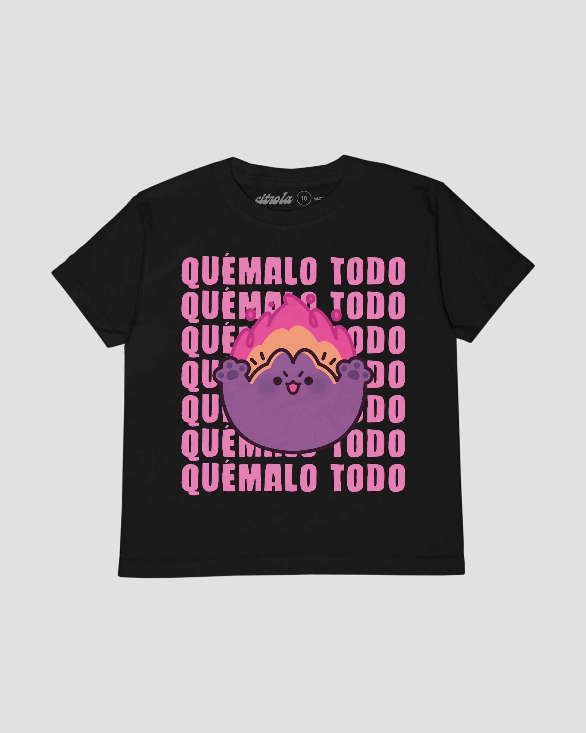 QUÉMALO TODO KIDS TEE
