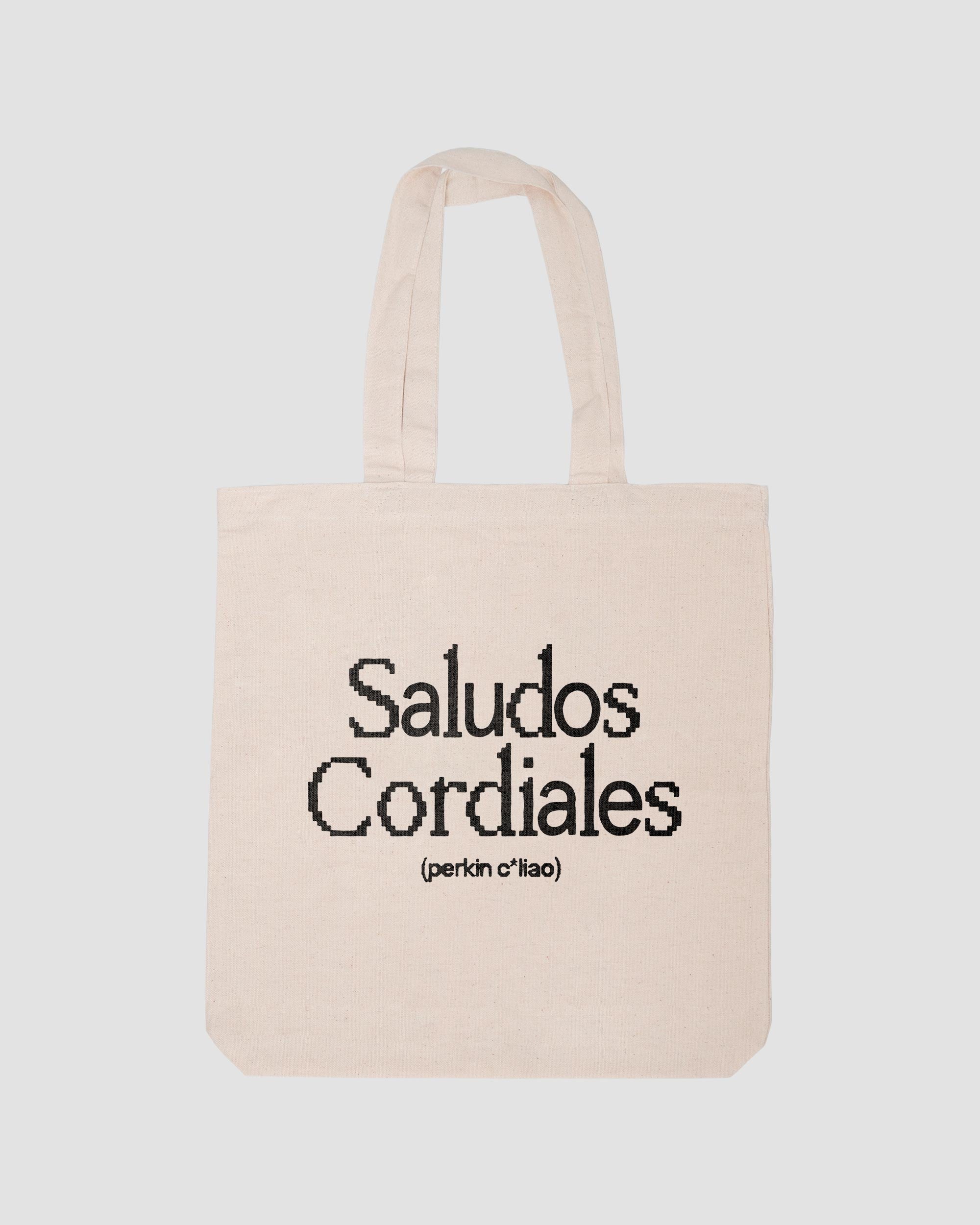 SALUDOS CORDIALES II TOTE