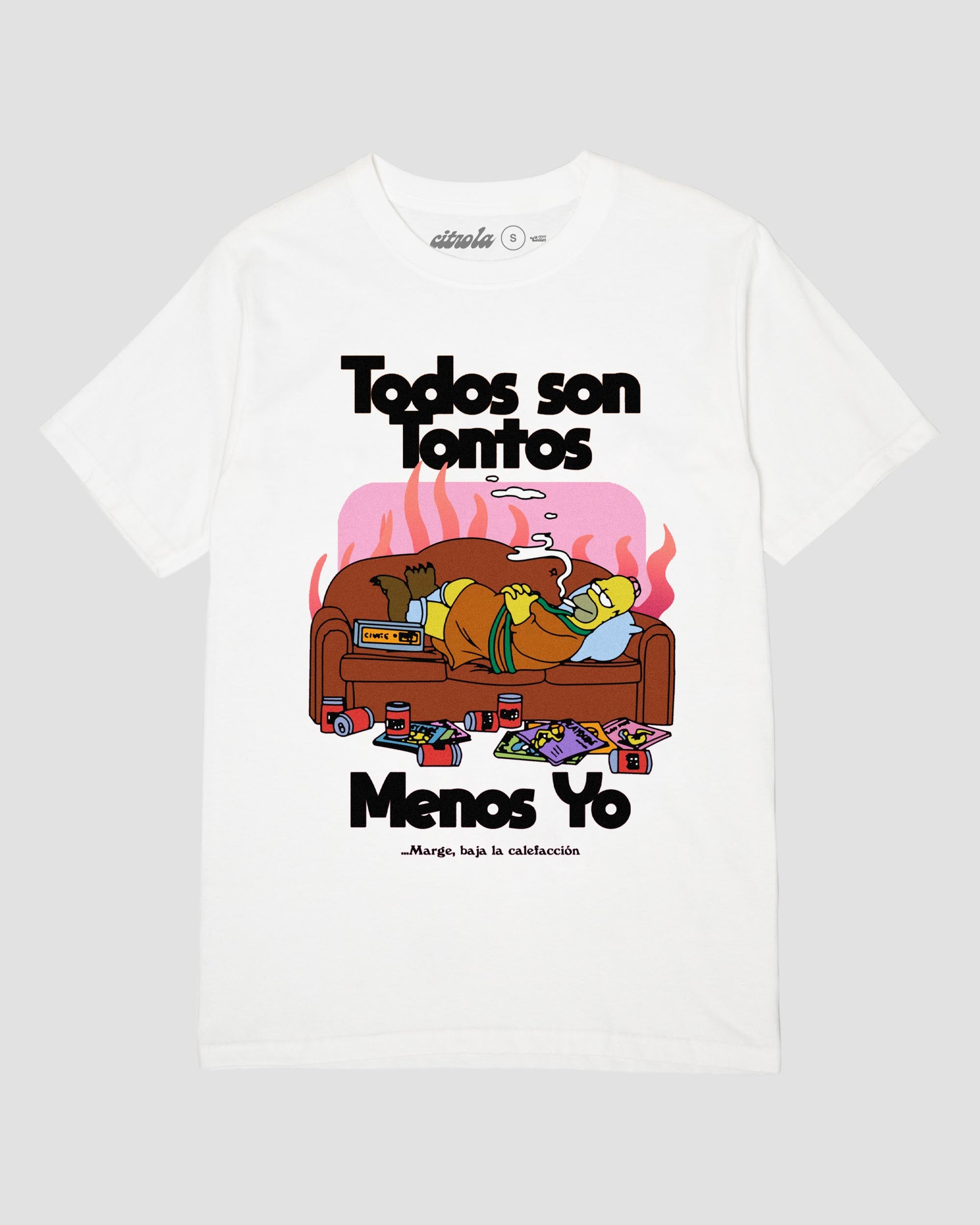 TODOS SON TONTOS MENOS YO UNISEX TEE