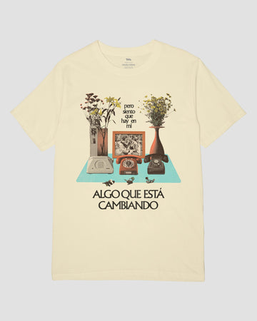 ALGO ESTÁ CAMBIANDO UNISEX TEE
