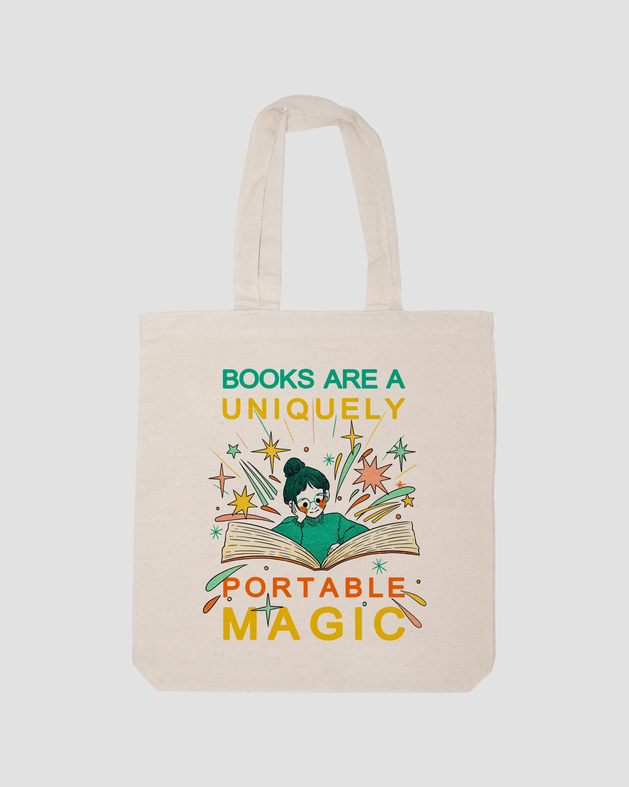 BOOKS ARE A UNIQUELY PORTABLE MAGIC TOTE