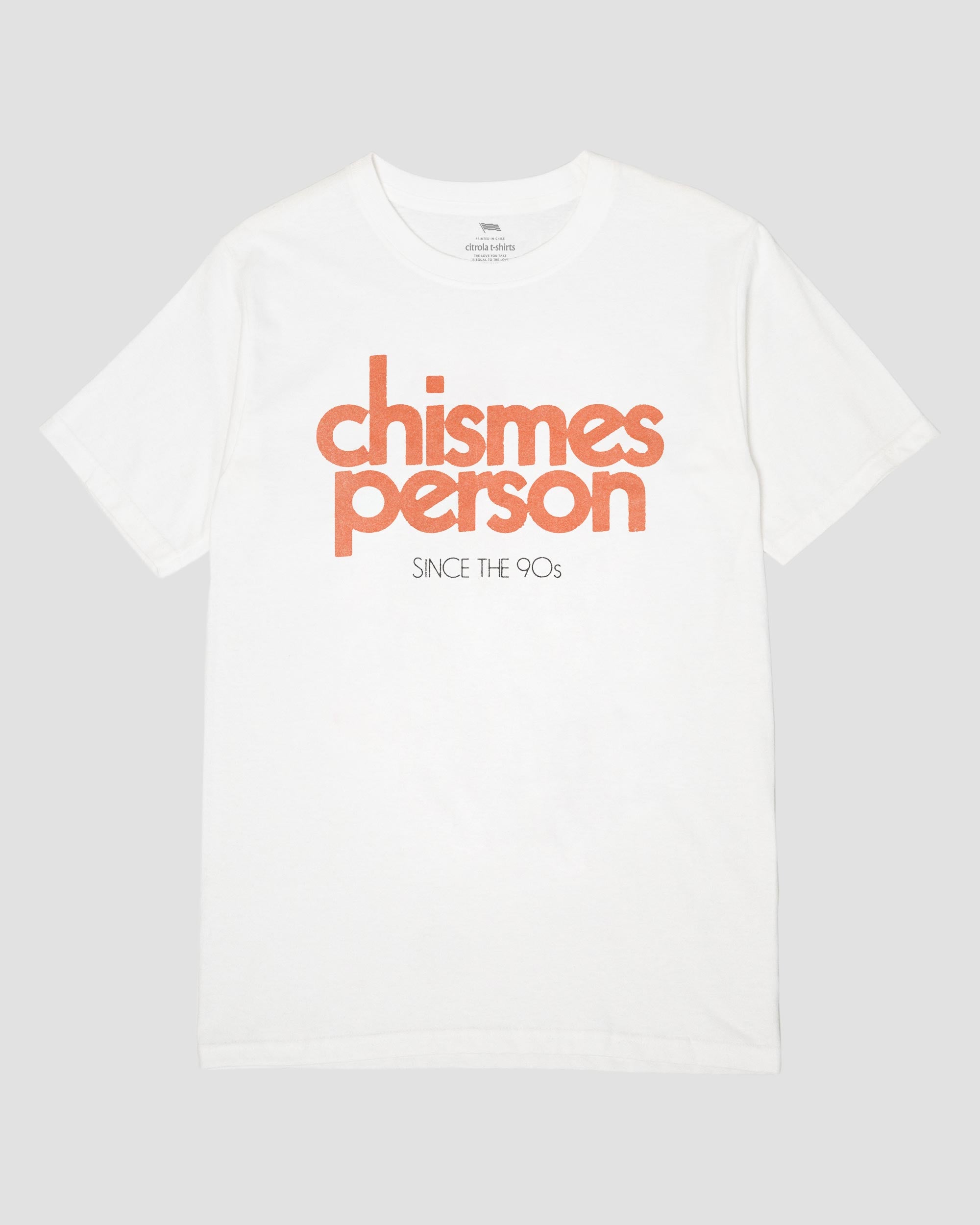 CHISMES PERSON UNISEX TEE