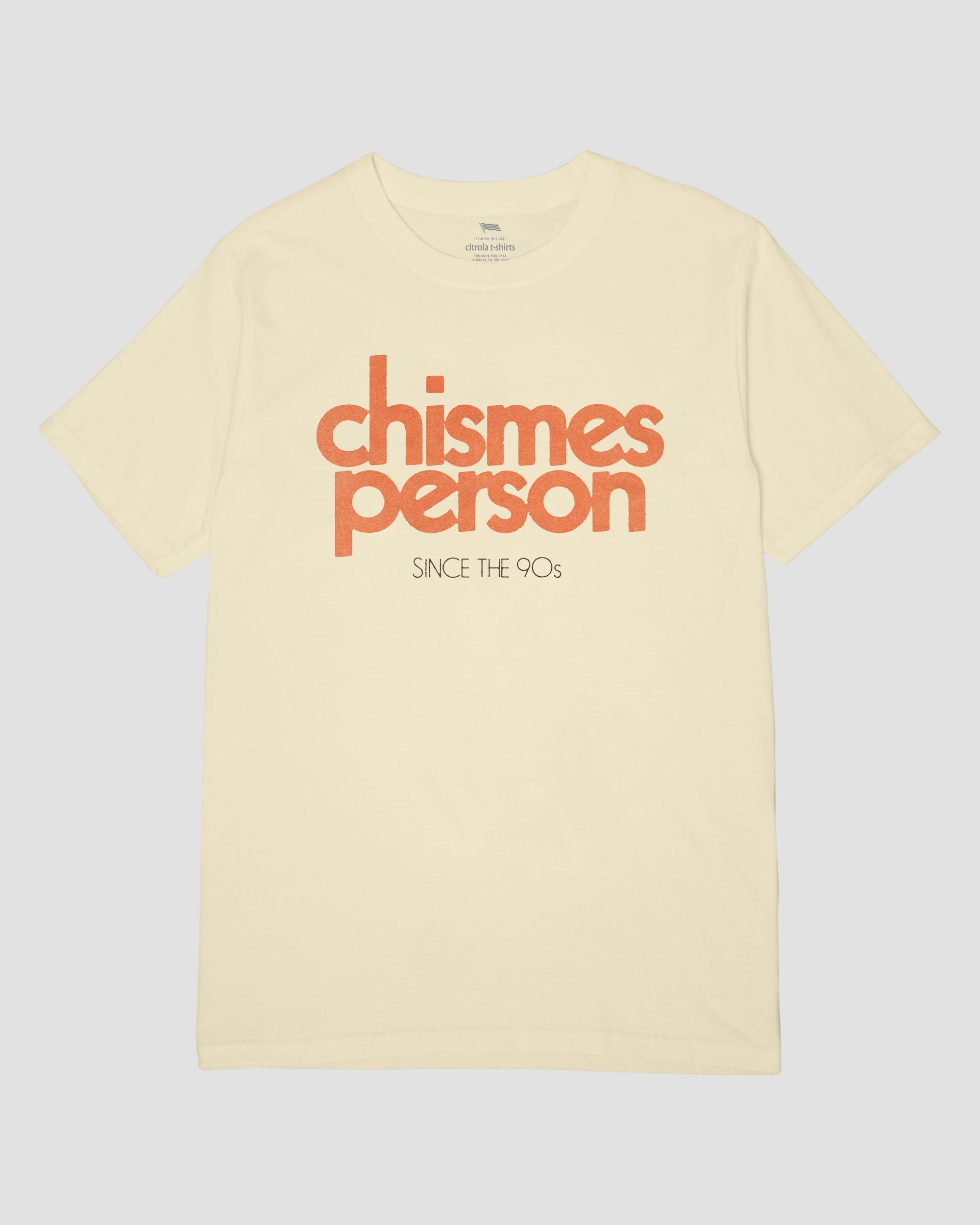 CHISMES PERSON UNISEX TEE