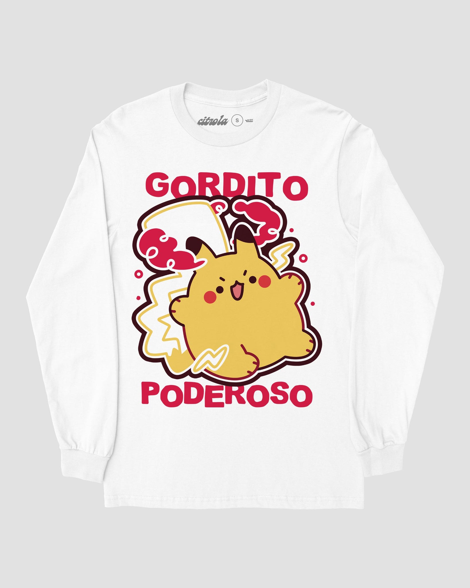 GORDITO PODEROSO LONG SLEEVES TEE