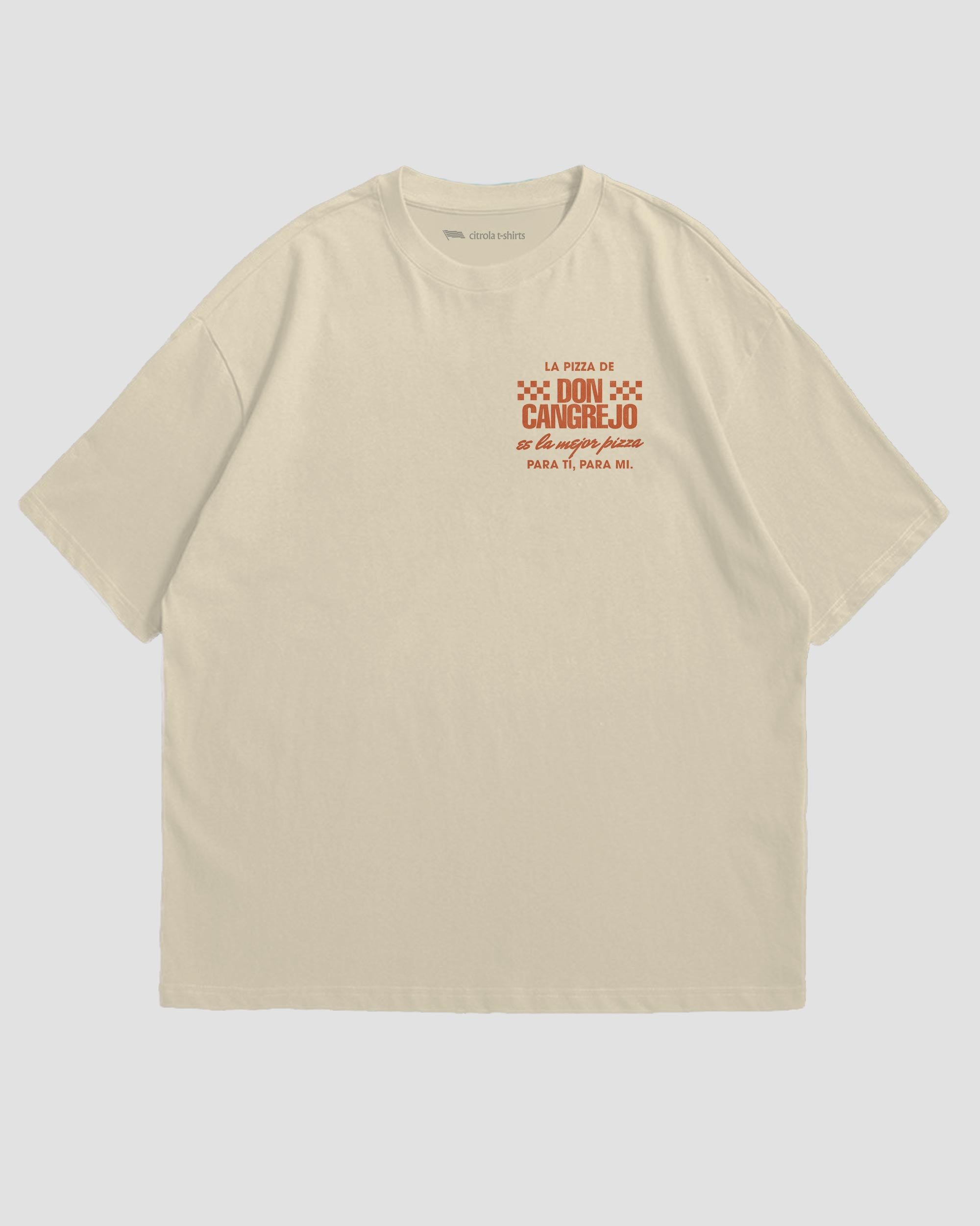 LA PIZZA DE DON CANGREJO UNISEX TEE