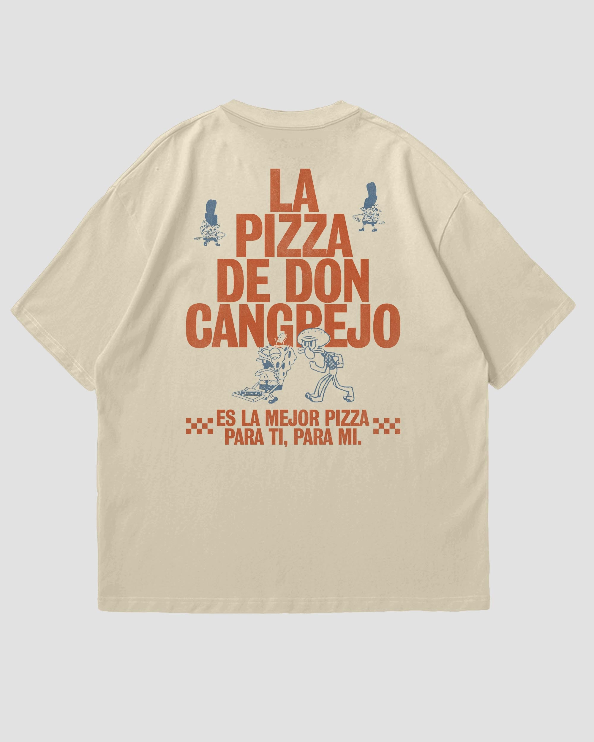 LA PIZZA DE DON CANGREJO UNISEX TEE