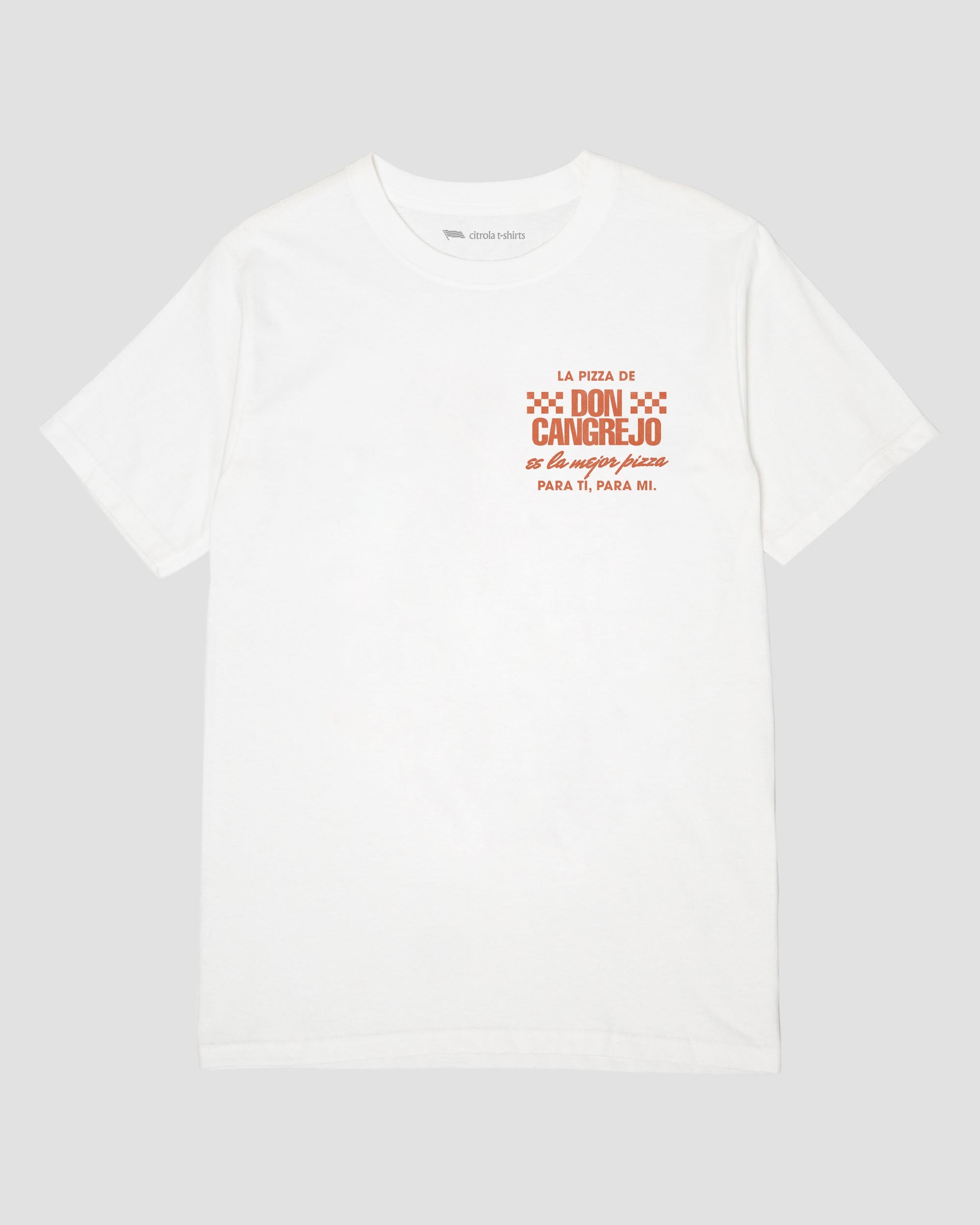 LA PIZZA DE DON CANGREJO UNISEX TEE