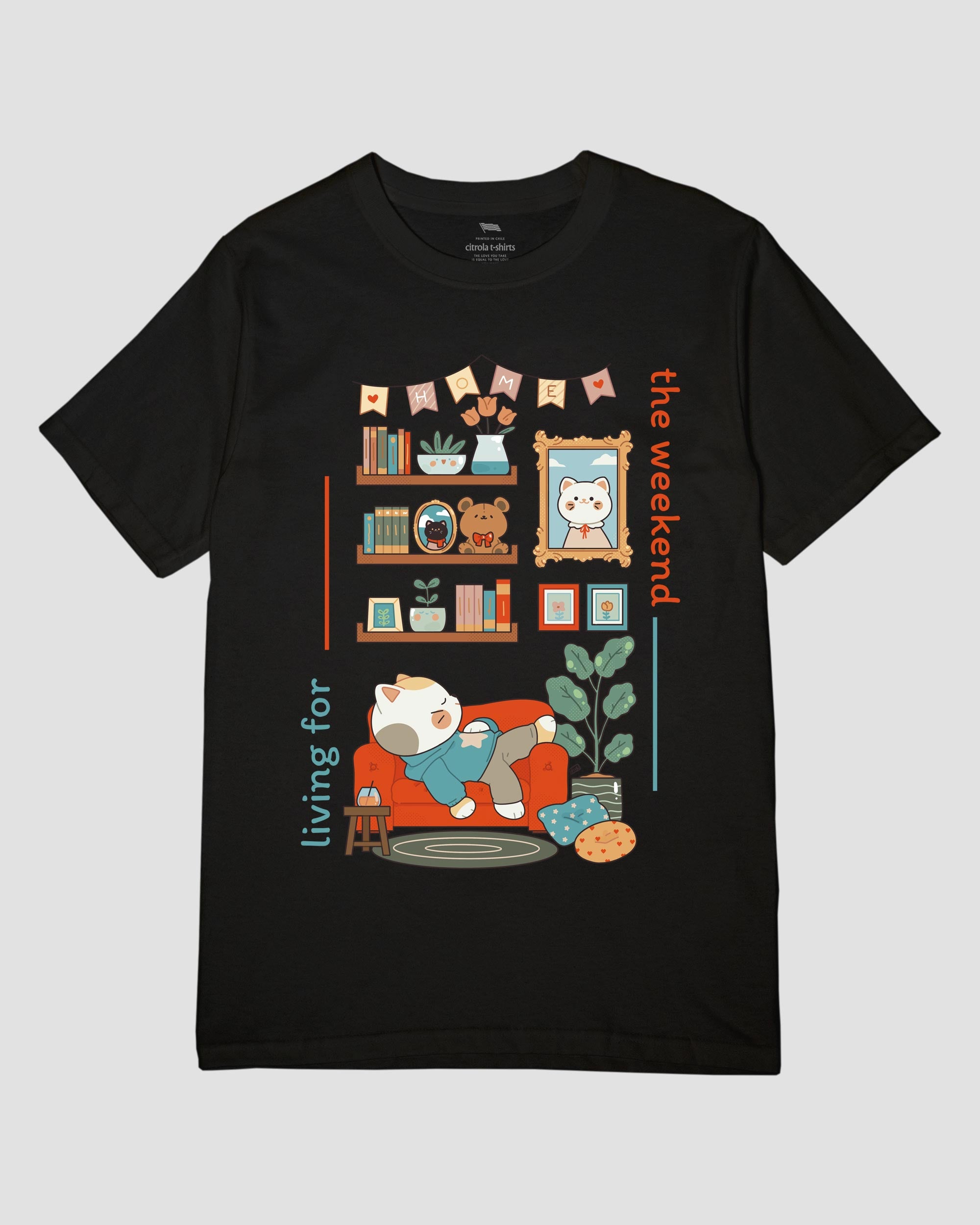 LIVING FOR THE WEEKEND UNISEX TEE