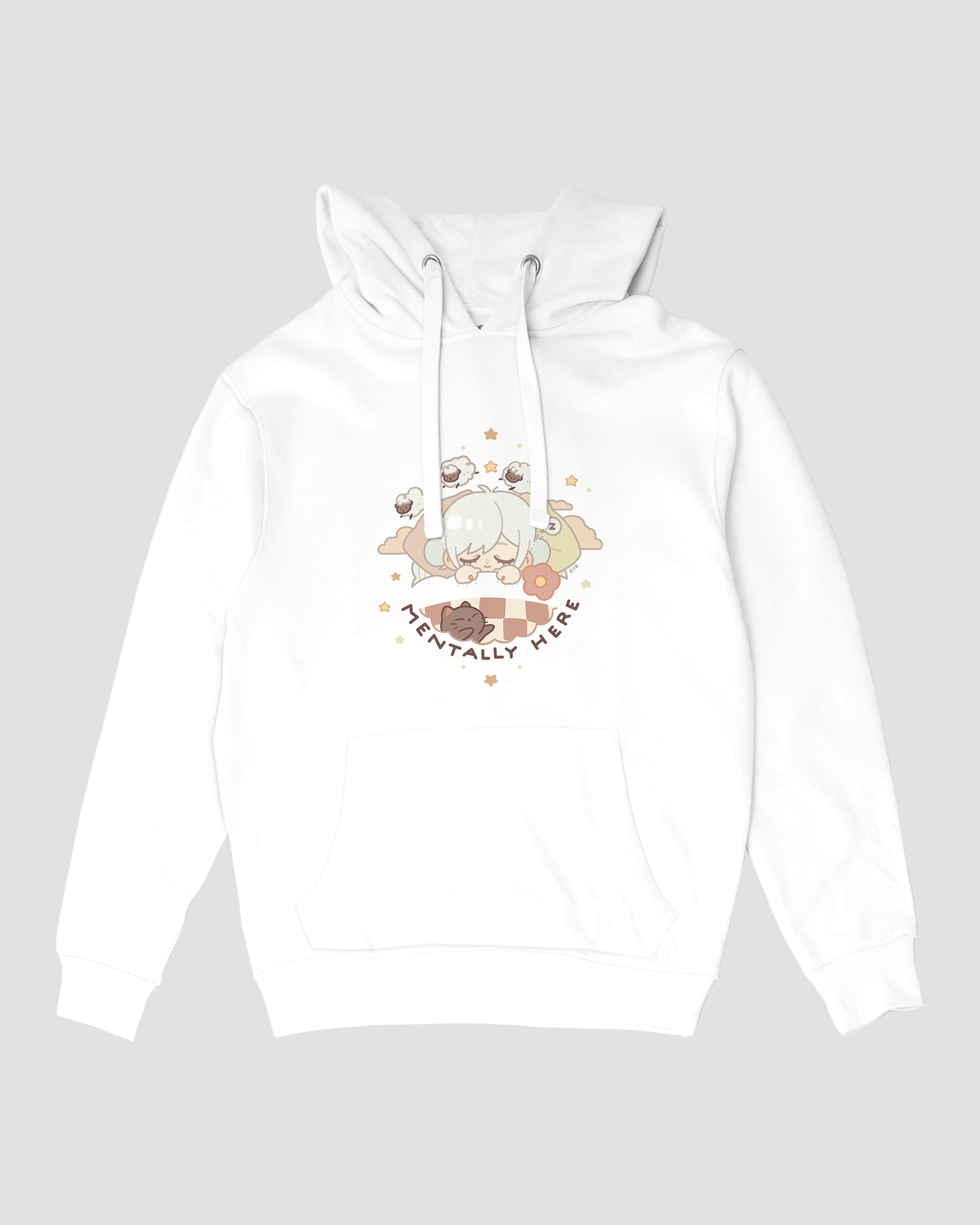 MENTALLY HERE HOODIE