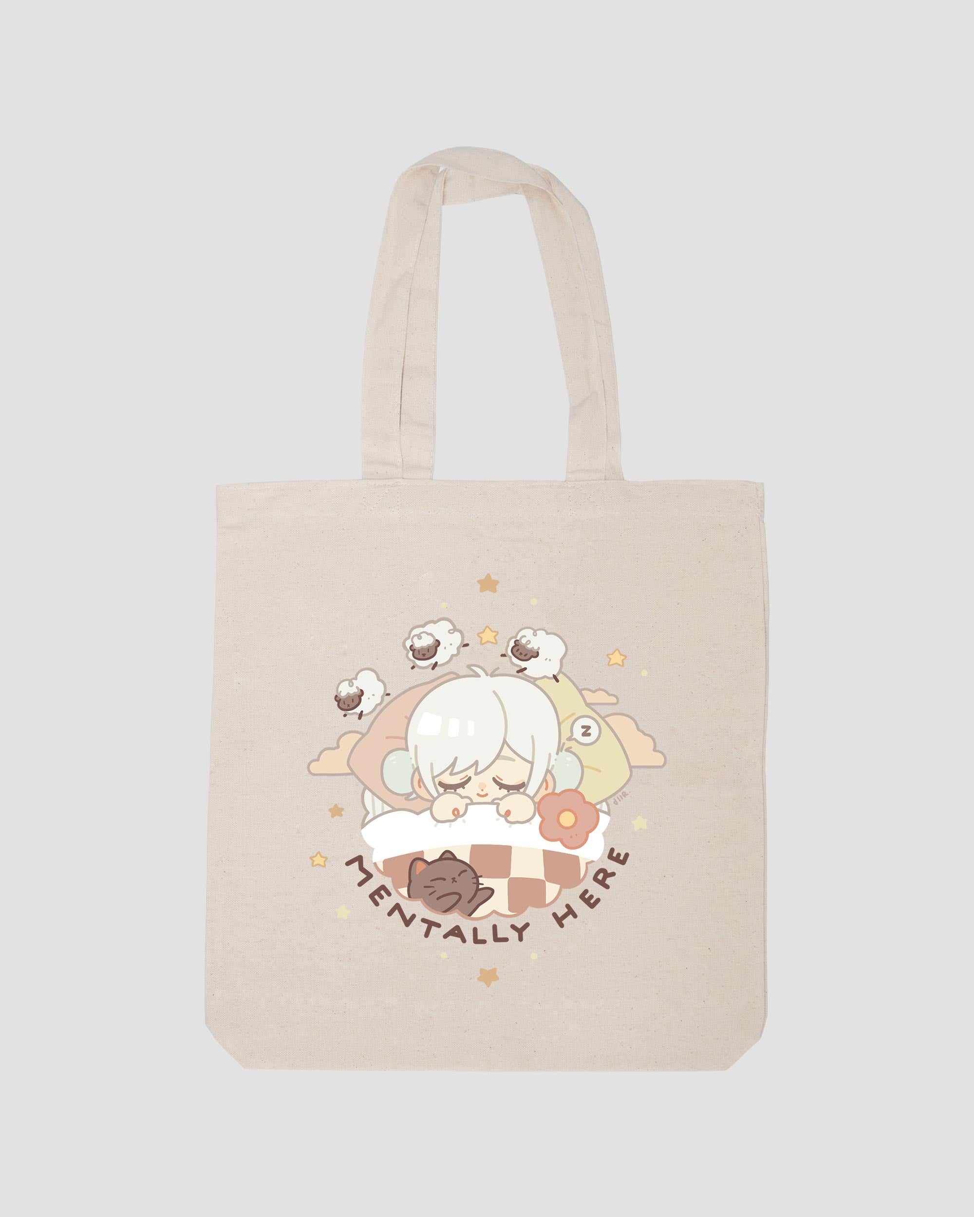 MENTALLY HERE TOTE