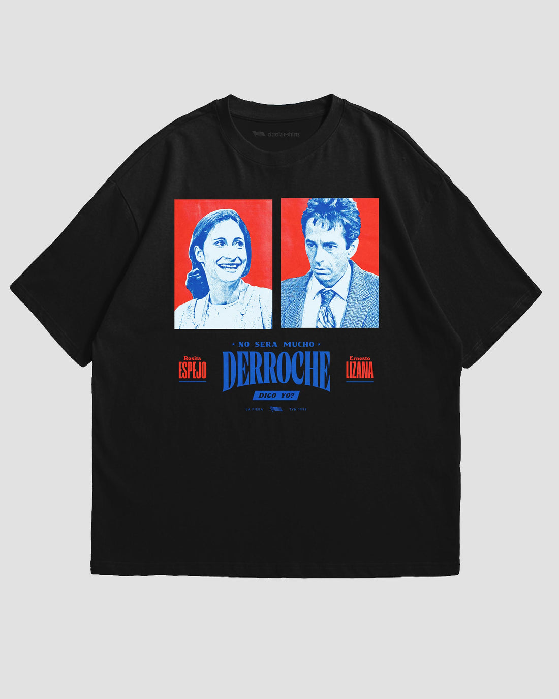 MUCHO DERROCHE UNISEX TEE