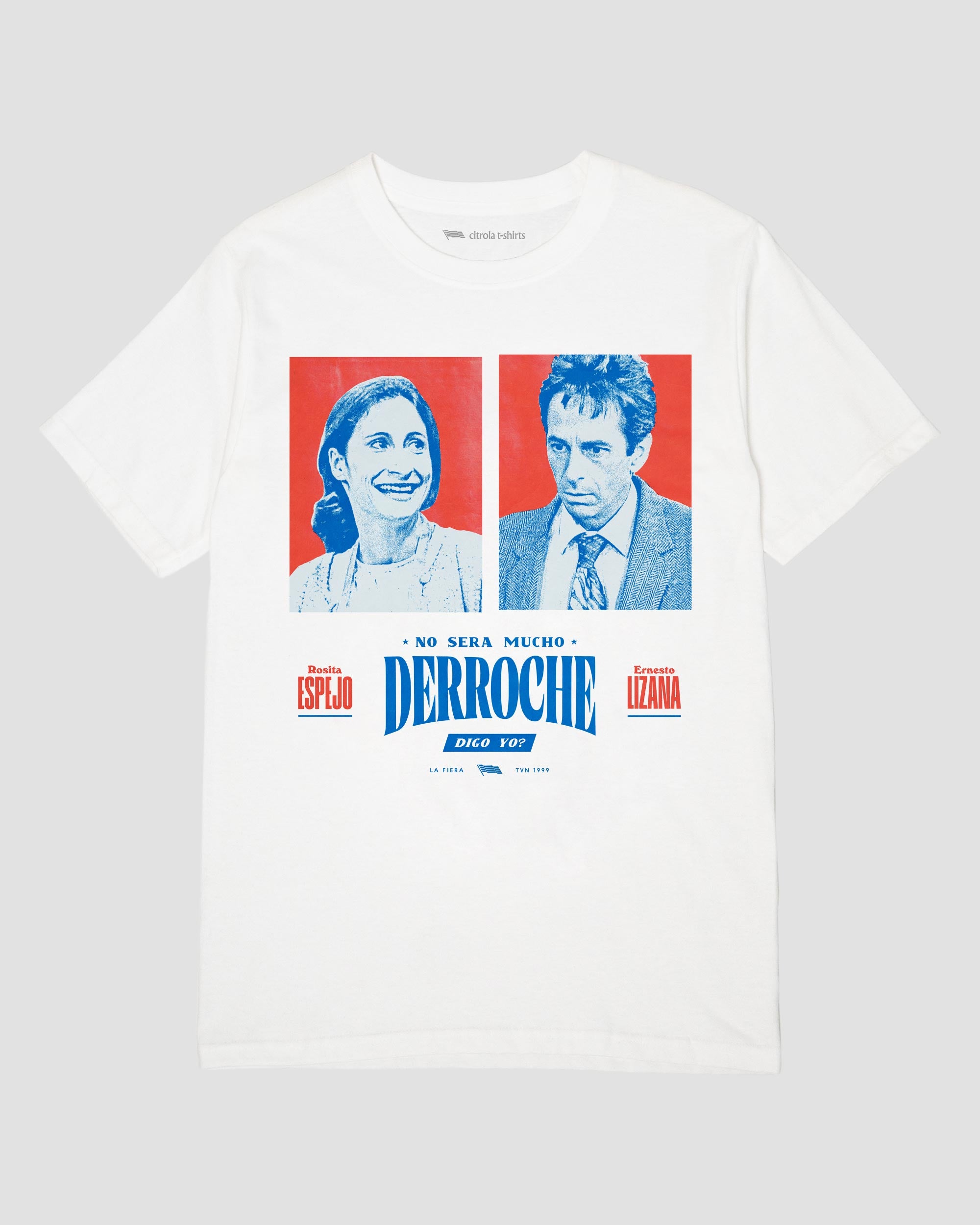 MUCHO DERROCHE UNISEX TEE