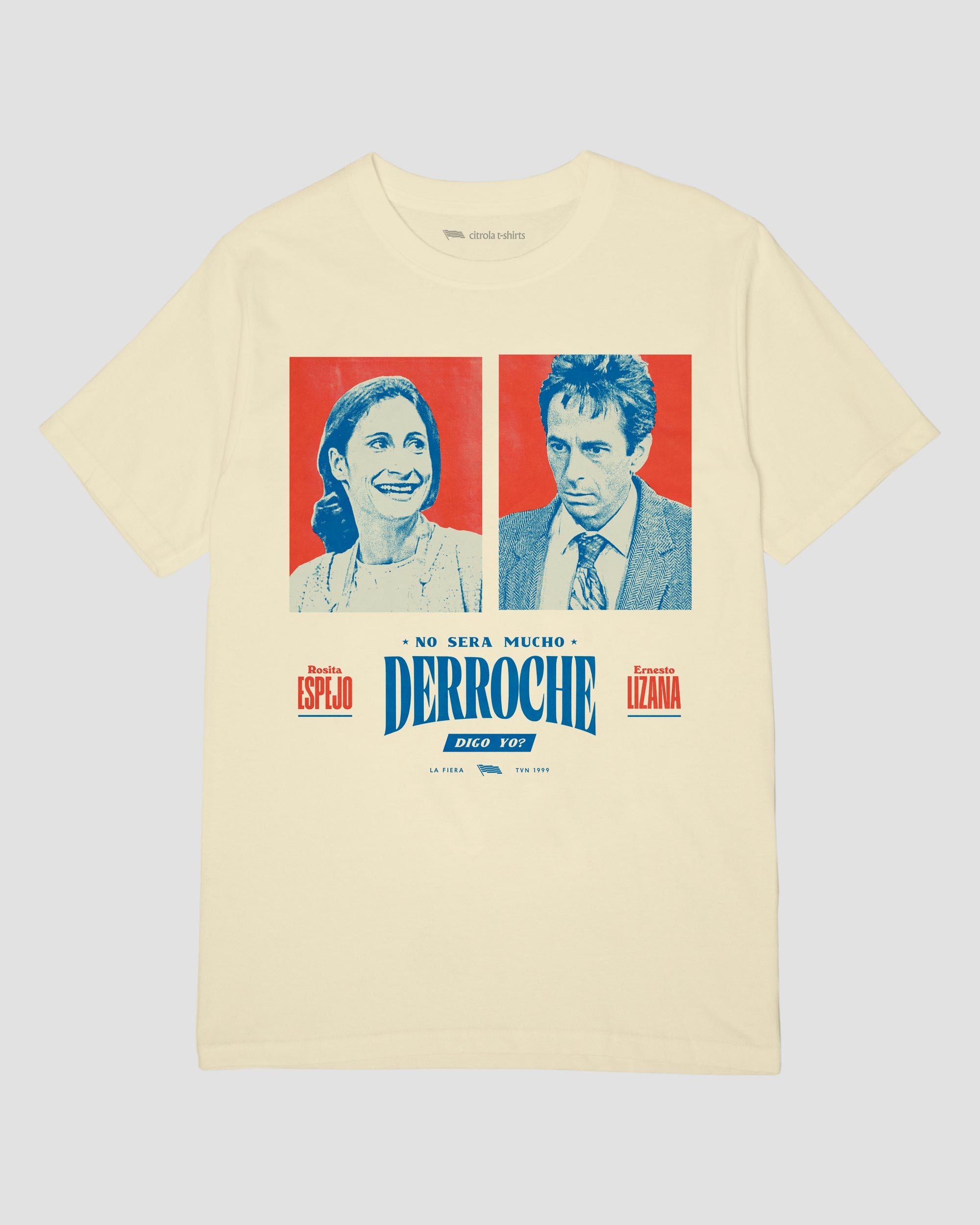 MUCHO DERROCHE UNISEX TEE