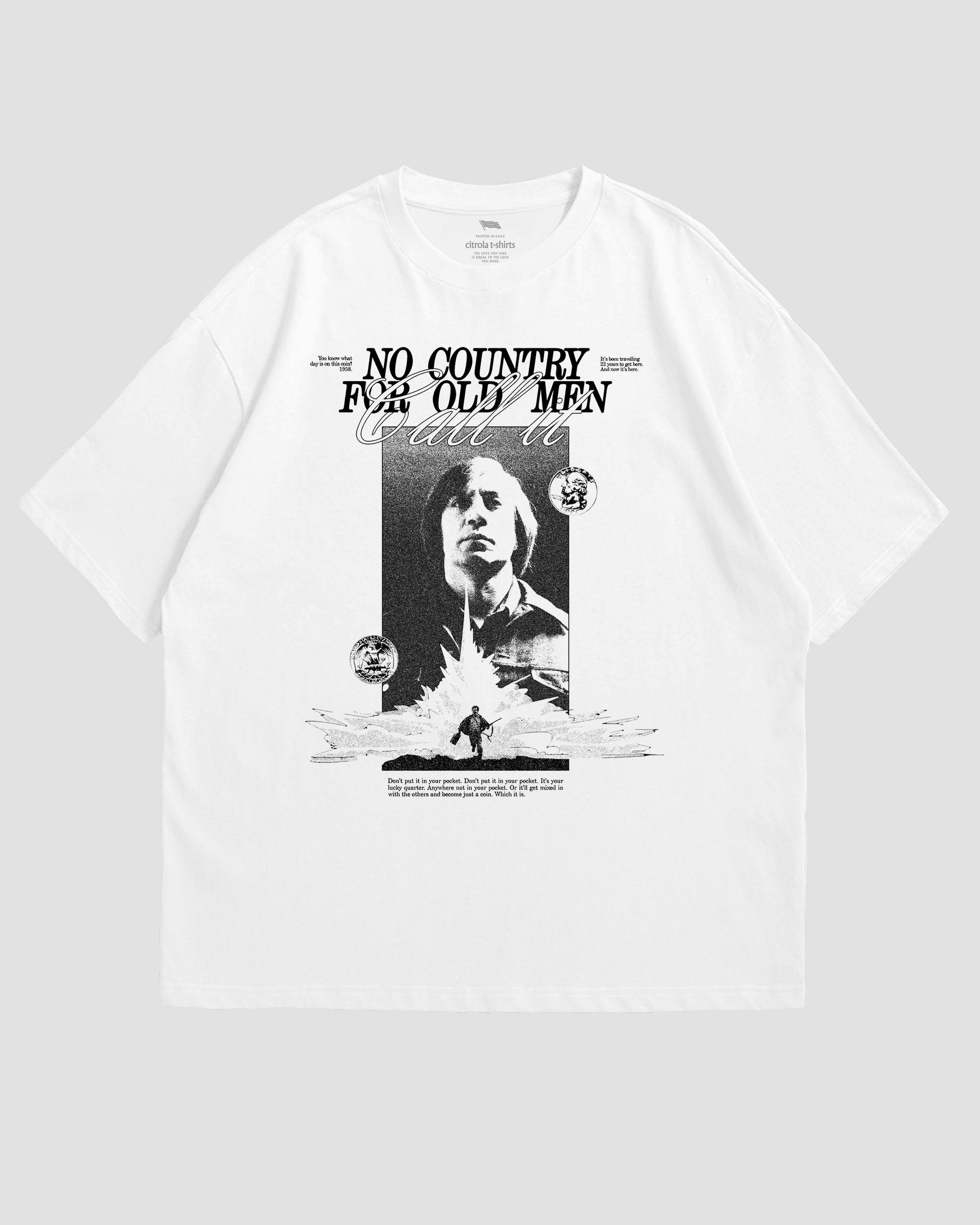 NO COUNTRY FOR OLD MEN UNISEX TEE