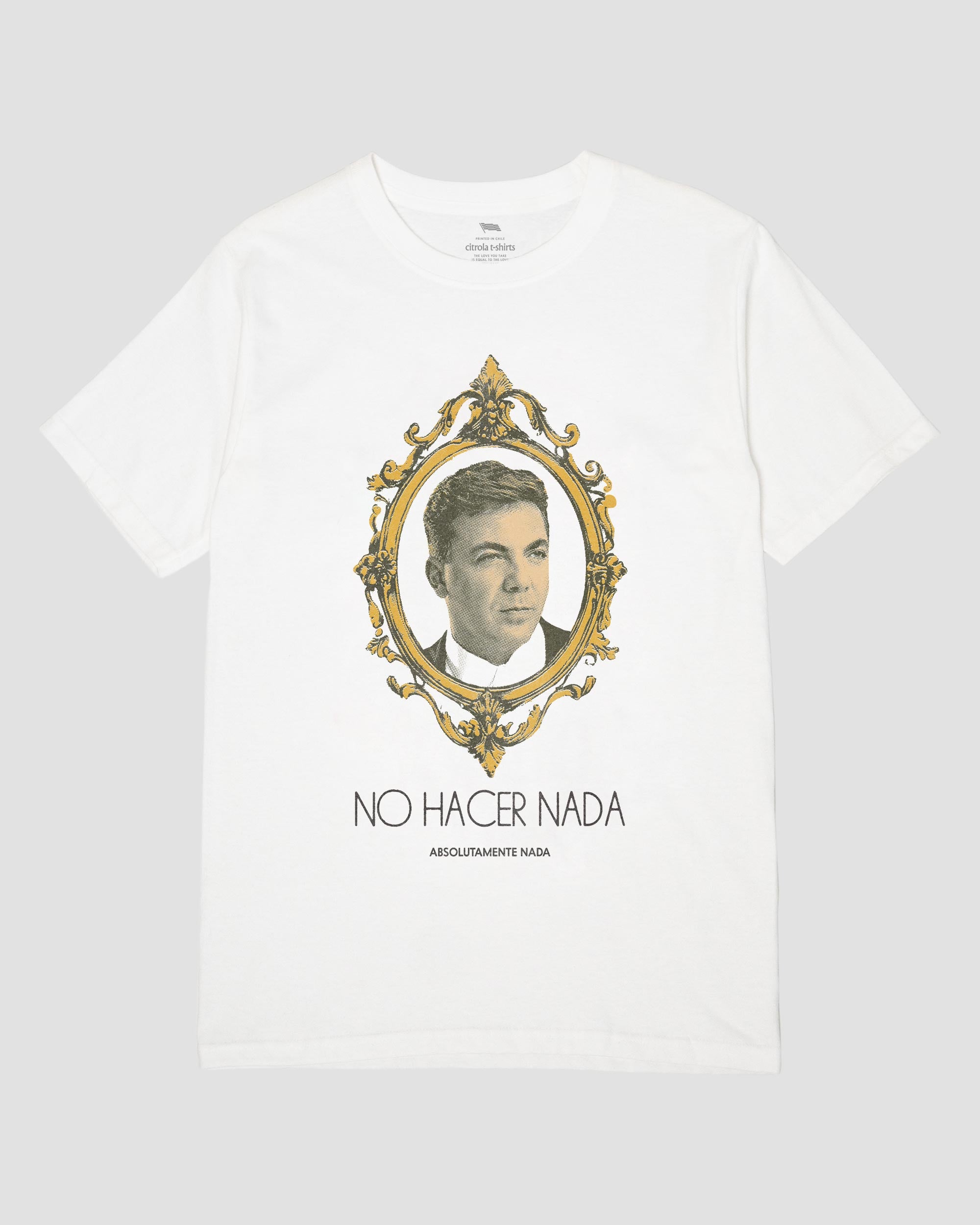 NO HACER NADA UNISEX TEE