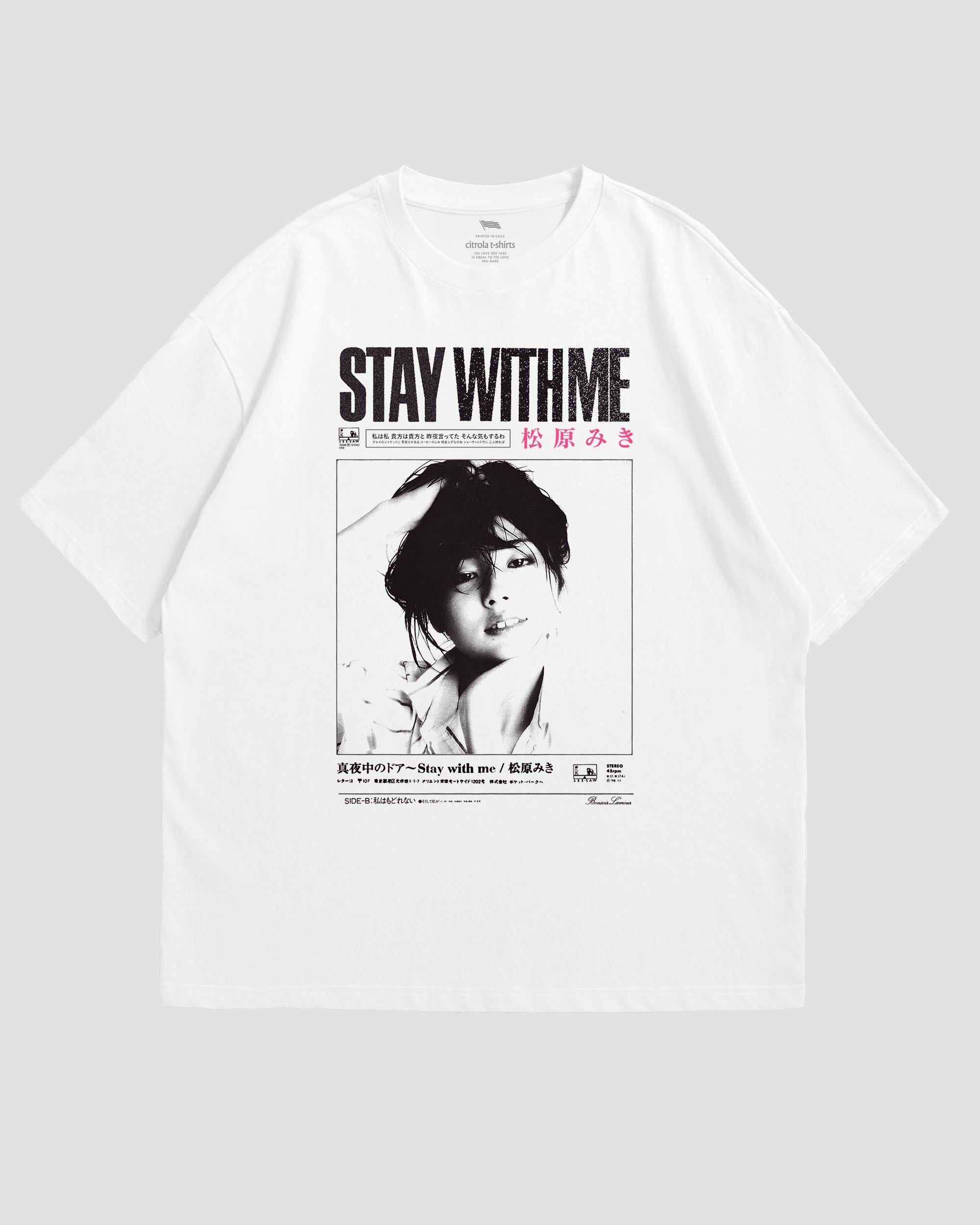 STAY WITH ME UNISEX TEE