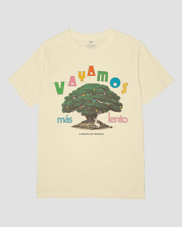 VAYAMOS MÁS LENTO UNISEX TEE
