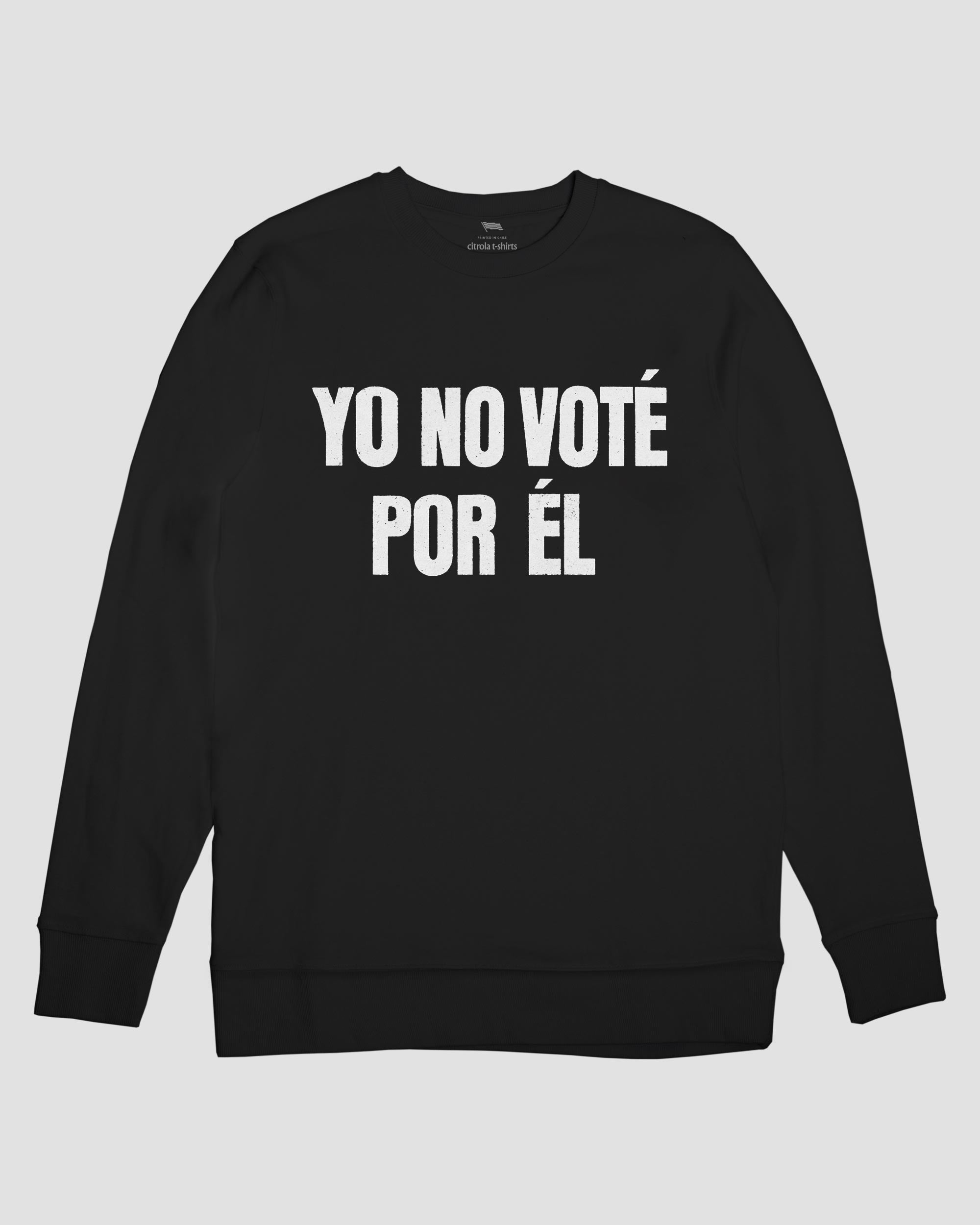 YO NO VOTÉ POR ÉL CREW