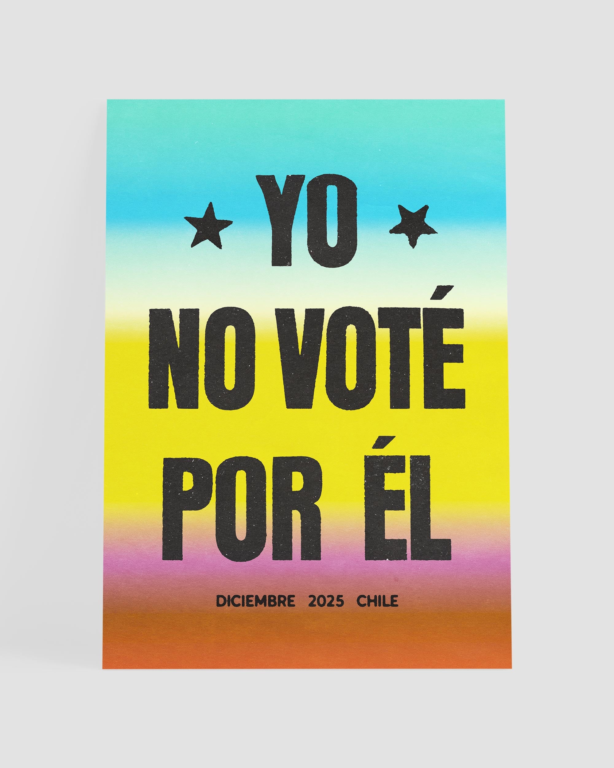 YO NO VOTÉ POR ÉL POSTER